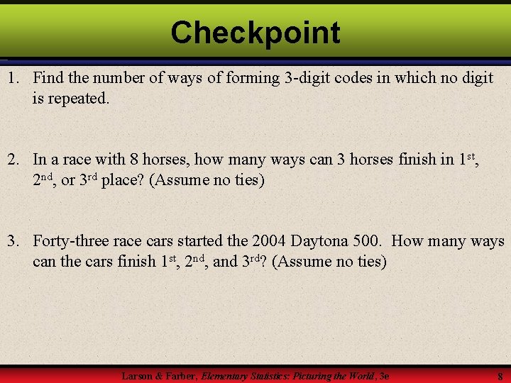 Checkpoint 1. Find the number of ways of forming 3 -digit codes in which