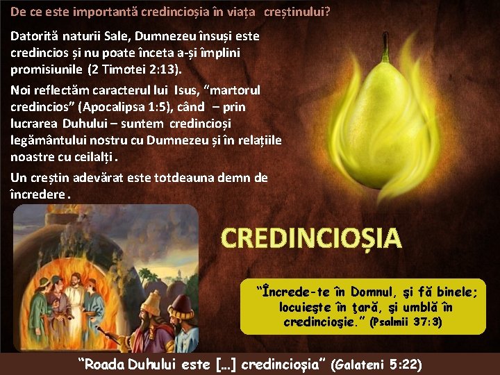 De ce este importantă credincioșia în viața creștinului? Datorită naturii Sale, Dumnezeu însuși este