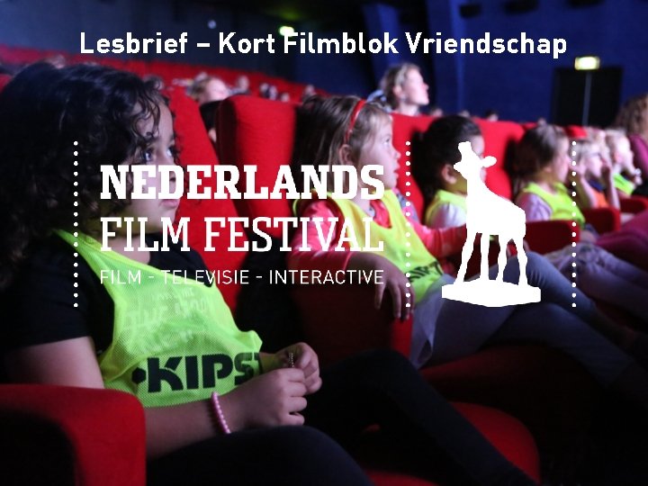 Lesbrief – Kort Filmblok Vriendschap 