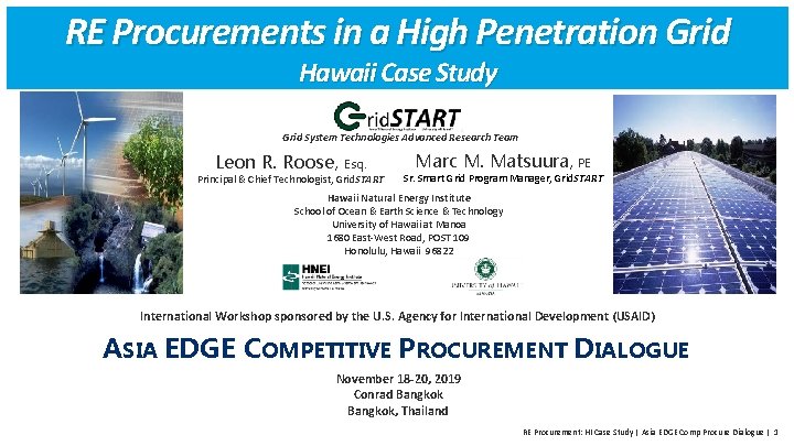 RE Procurements in a High Penetration Grid Hawaii Case Study Grid System Technologies Advanced