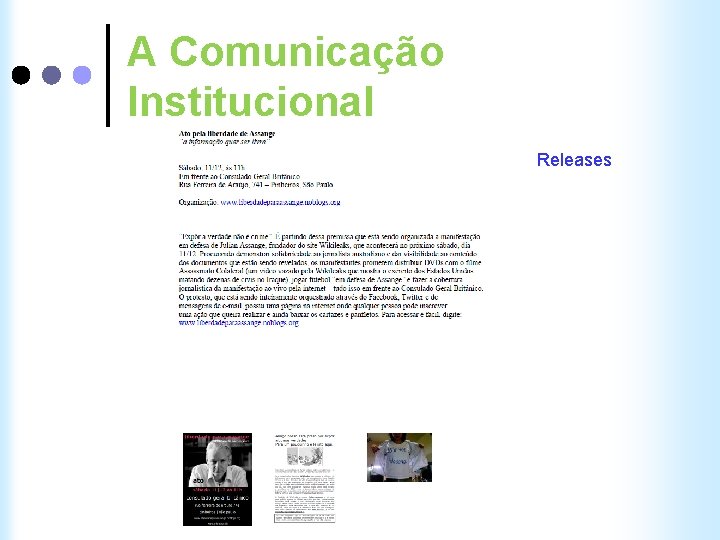 A Comunicação Institucional Releases 