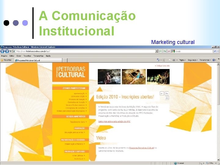 A Comunicação Institucional Marketing cultural 