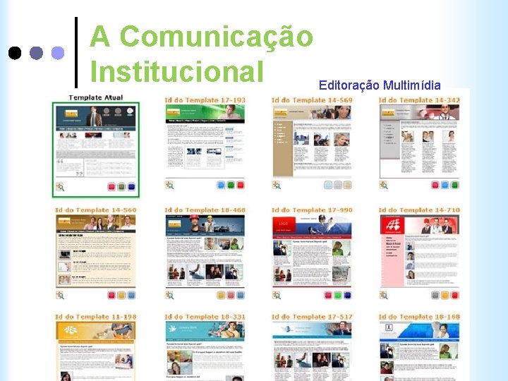 A Comunicação Institucional Editoração Multimídia 