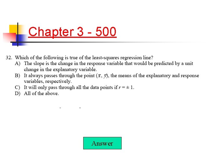 Chapter 3 - 500 Answer 