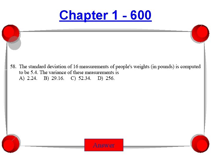 Chapter 1 - 600 Answer 