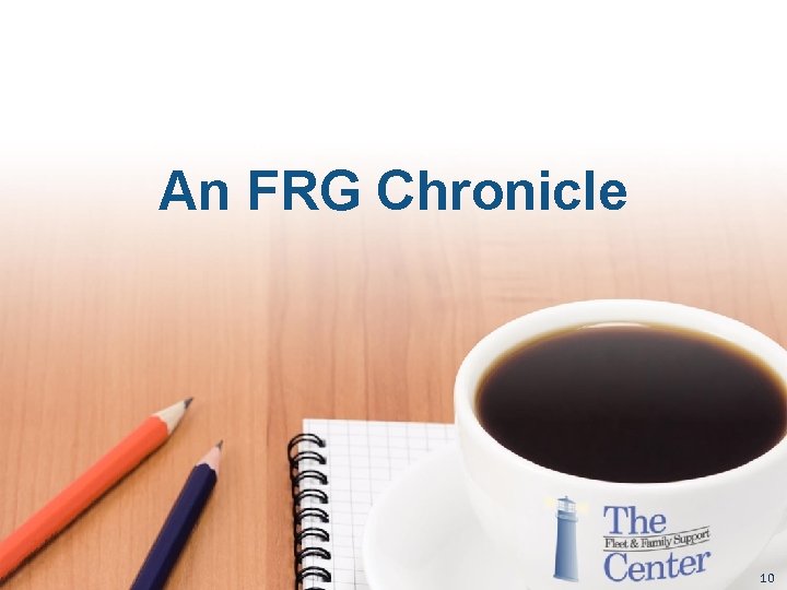 An FRG Chronicle 10 