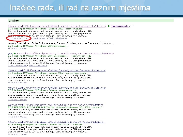 Inačice rada, ili rad na raznim mjestima 