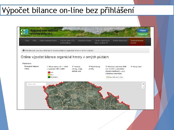 Výpočet bilance on-line bez přihlášení 