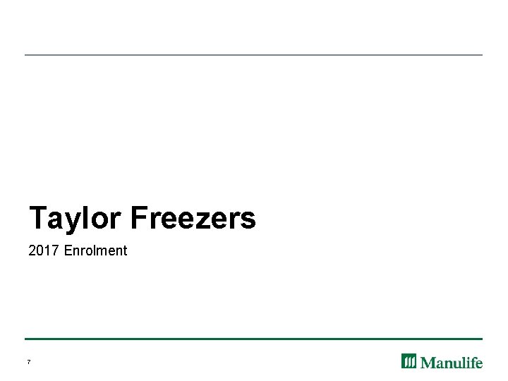 Taylor Freezers 2017 Enrolment 7 