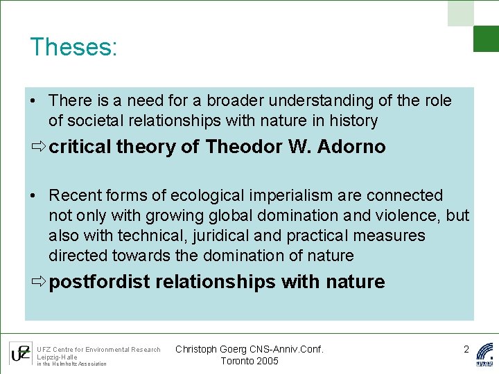 Theses: • There is a need for a broader understanding of the role of