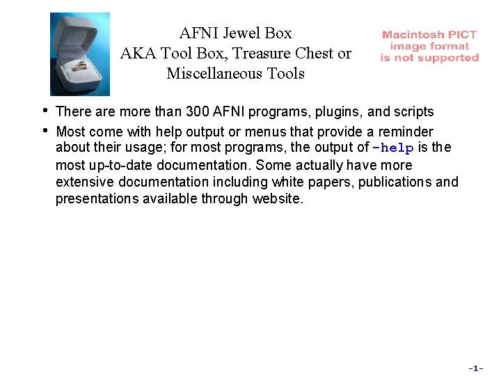 AFNI Jewel Box AKA Tool Box, Treasure Chest or Miscellaneous Tools • • There