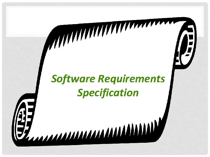 Software Requirements Specification Software Requirements Specification