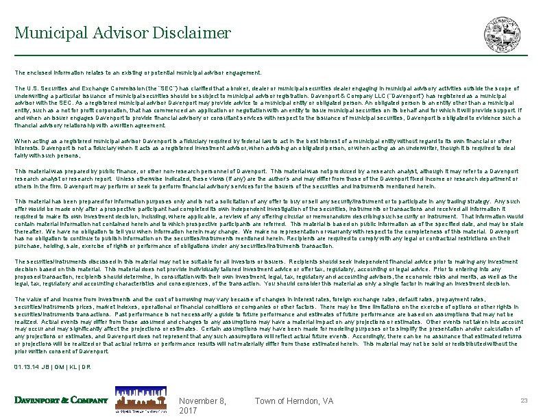 Municipal Advisor Disclaimer The enclosed information relates to an existing or potential municipal advisor Municipal Advisor Disclaimer The enclosed information relates to an existing or potential municipal advisor