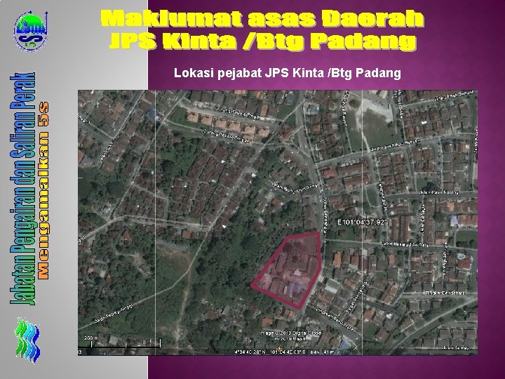 Lokasi pejabat JPS Kinta /Btg Padang 