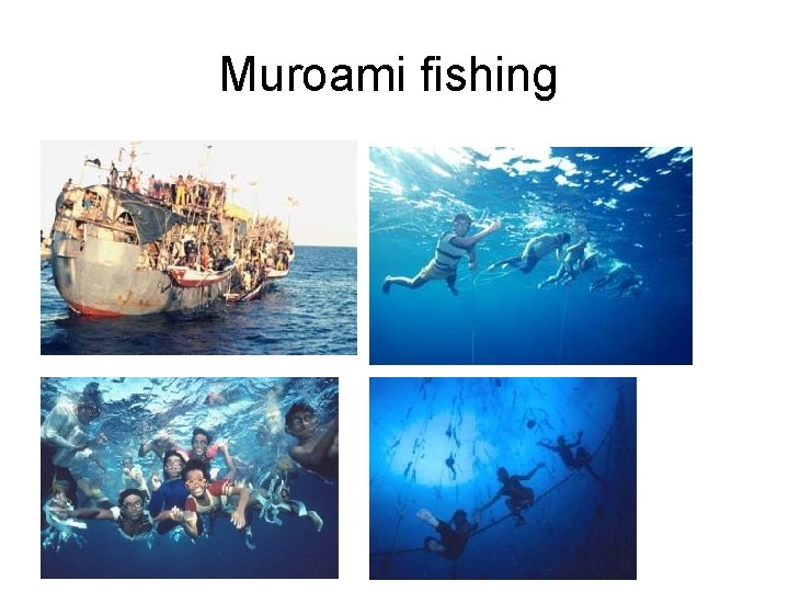 Muroami fishing 