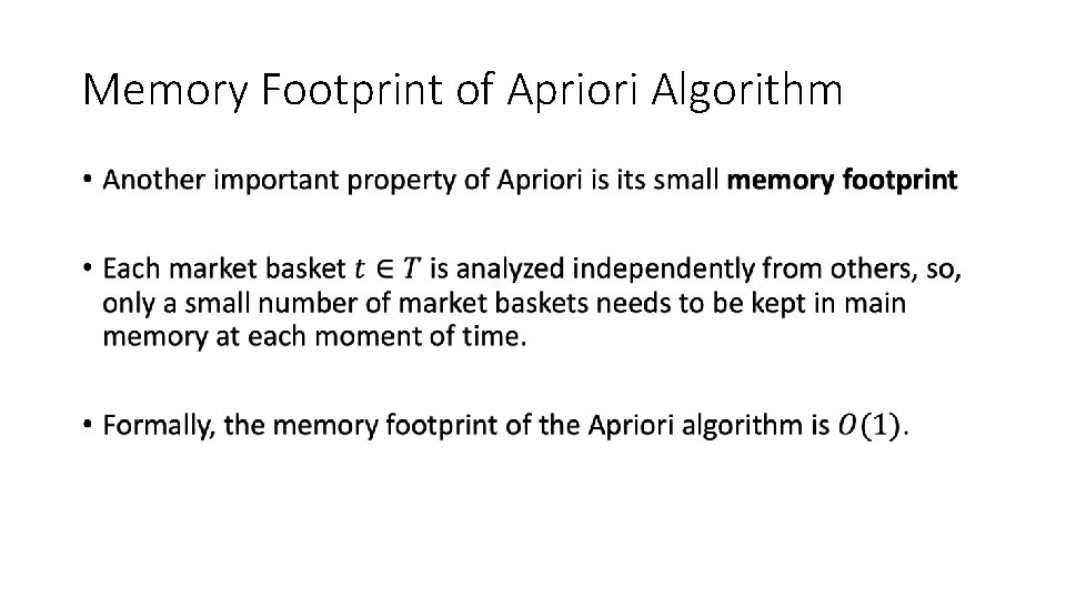 Memory Footprint of Apriori Algorithm • 