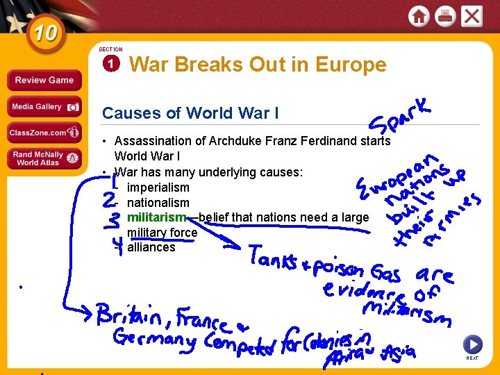 SECTION 1 War Breaks Out in Europe Causes of World War I • Assassination