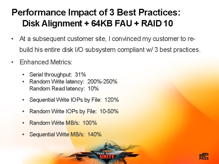 Performance Impact of 3 Best Practices: Disk Alignment + 64 KB FAU + RAID