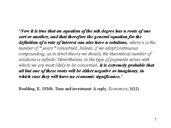 ‘Now it is true that an equation of the nth degree has n roots ‘Now it is true that an equation of the nth degree has n roots