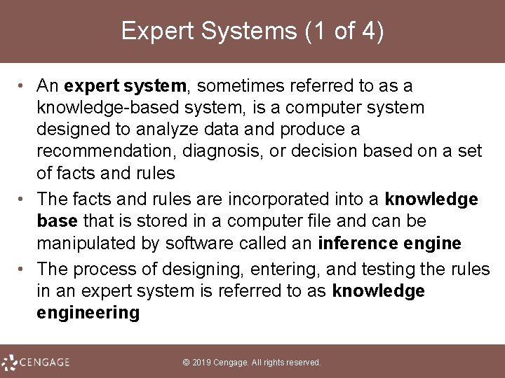 Expert Systems (1 of 4) • An expert system, sometimes referred to as a