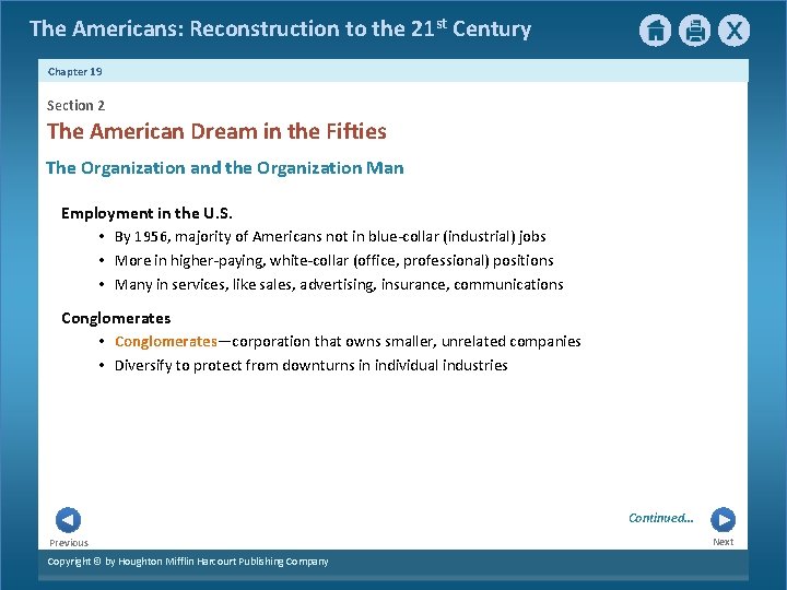 The Americans: Reconstruction to the 21 st Century Chapter 19 Section 2 The American