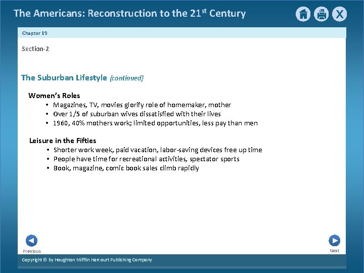 The Americans: Reconstruction to the 21 st Century Chapter 19 Section-2 The Suburban Lifestyle