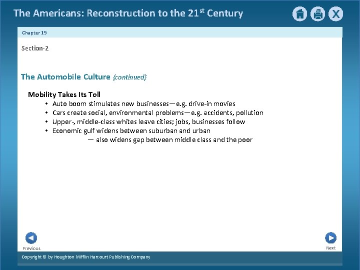 The Americans: Reconstruction to the 21 st Century Chapter 19 Section-2 The Automobile Culture