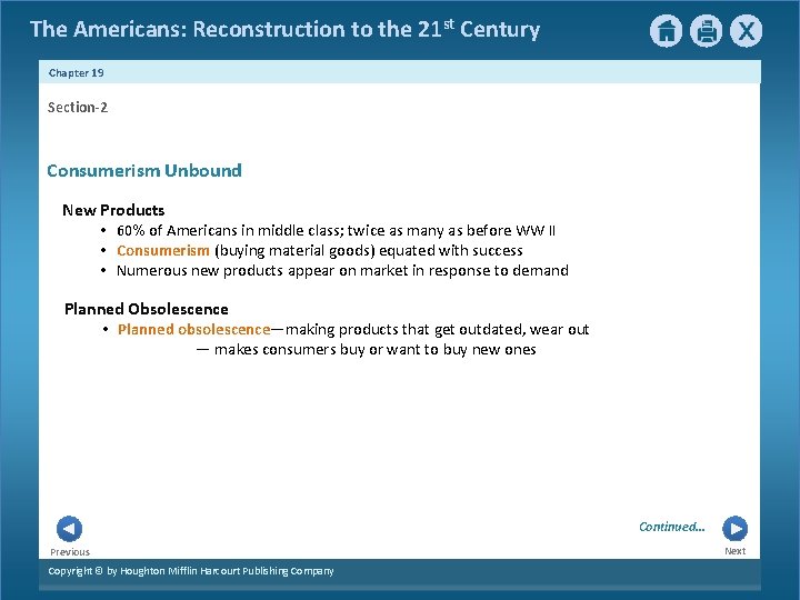 The Americans: Reconstruction to the 21 st Century Chapter 19 Section-2 Consumerism Unbound New