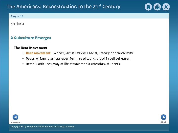 The Americans: Reconstruction to the 21 st Century Chapter 19 Section-3 A Subculture Emerges