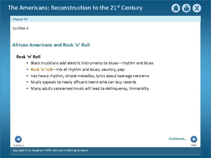 The Americans: Reconstruction to the 21 st Century Chapter 19 Section-3 African Americans and