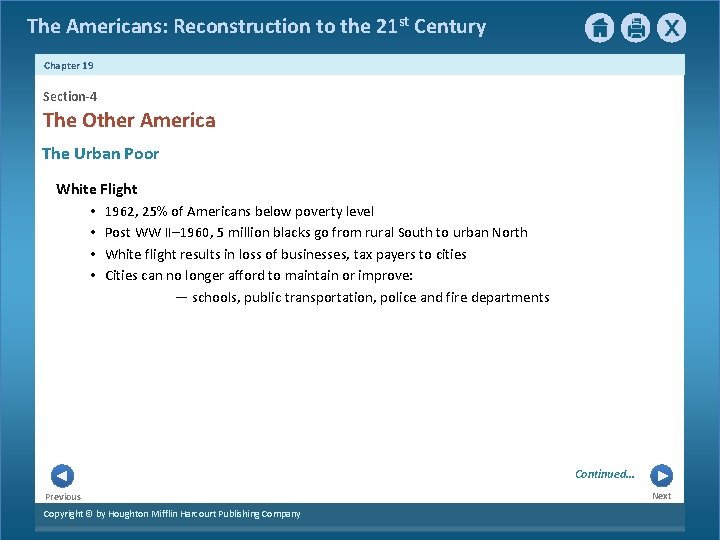 The Americans: Reconstruction to the 21 st Century Chapter 19 Section-4 The Other America