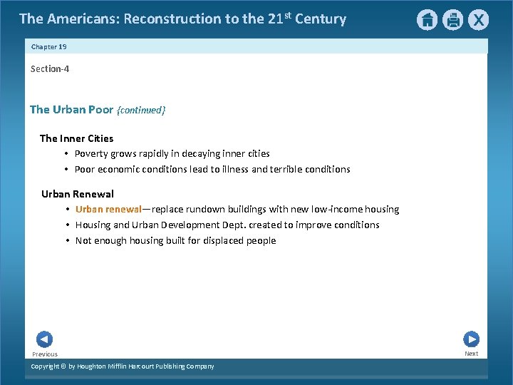 The Americans: Reconstruction to the 21 st Century Chapter 19 Section-4 The Urban Poor