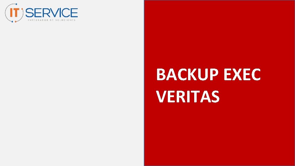 BACKUP EXEC VERITAS 