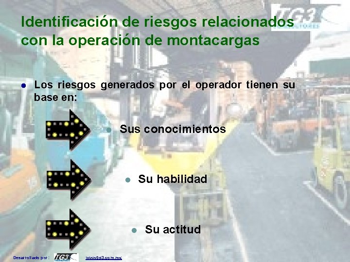 Identificación de riesgos relacionados con la operación de montacargas l Los riesgos generados por