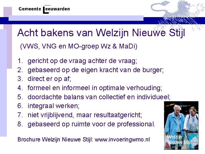 Acht bakens van Welzijn Nieuwe Stijl (VWS, VNG en MO-groep Wz & Ma. Di)