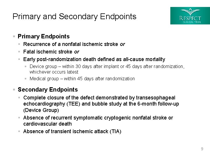 Primary and Secondary Endpoints § Primary Endpoints § Recurrence of a nonfatal ischemic stroke