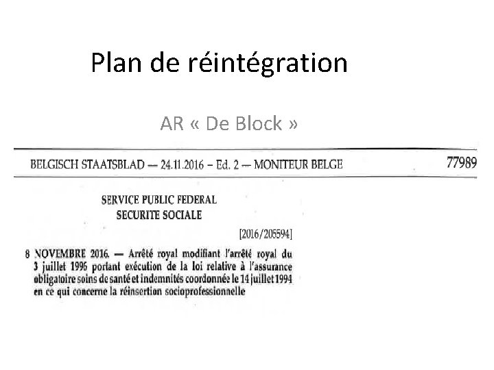Plan de réintégration AR « De Block » 