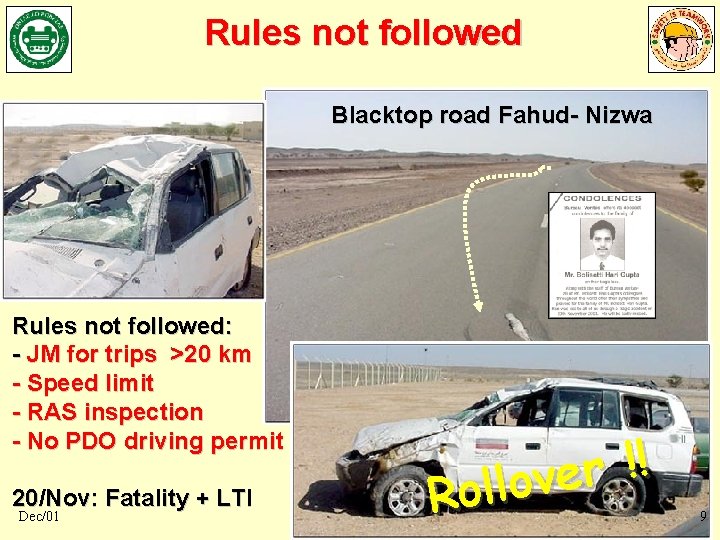 Rules not followed Blacktop road Fahud- Nizwa Rules not followed: - JM for trips Rules not followed Blacktop road Fahud- Nizwa Rules not followed: - JM for trips
