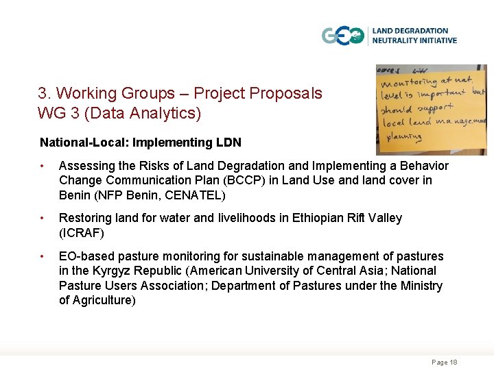 3. Working Groups – Project Proposals WG 3 (Data Analytics) National-Local: Implementing LDN •