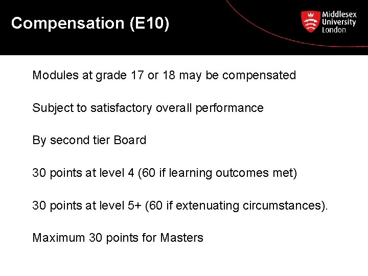 Compensation (E 10) Modules at grade 17 or 18 may be compensated Subject to