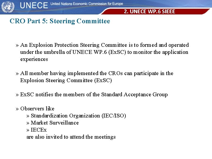 2. UNECE WP. 6 SIEEE CRO Part 5: Steering Committee » An Explosion Protection
