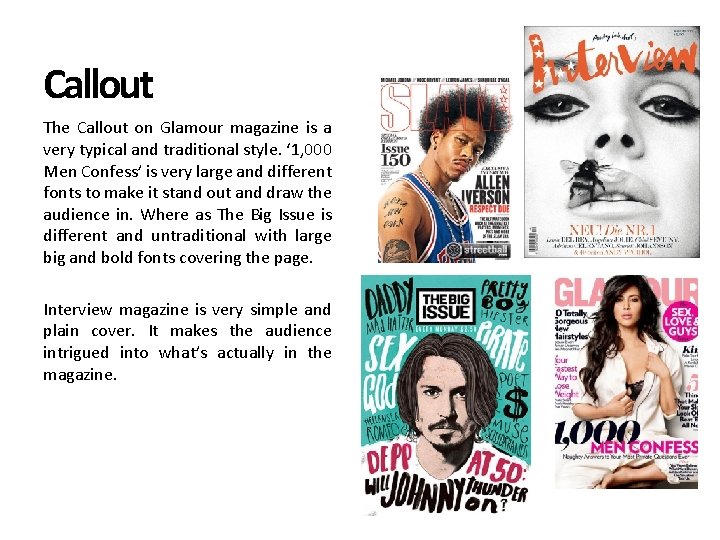 Callout The Callout on Glamour magazine is a very typical and traditional style. ‘