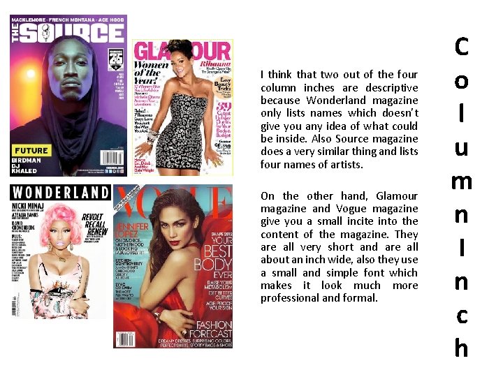 I think that two out of the four column inches are descriptive because Wonderland