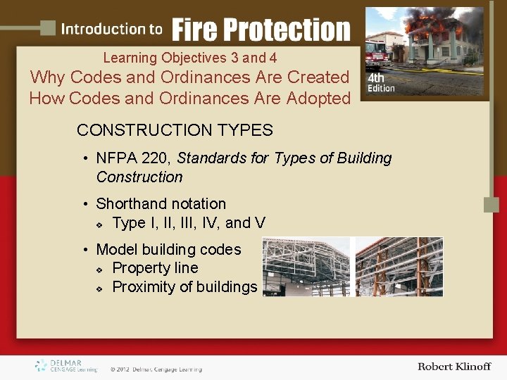 Learning Objectives 3 and 4 Why Codes and Ordinances Are Created How Codes and