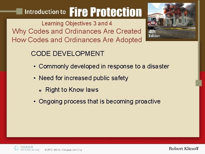 Learning Objectives 3 and 4 Why Codes and Ordinances Are Created How Codes and