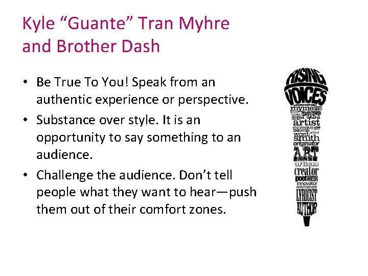 Kyle “Guante” Tran Myhre and Brother Dash • Be True To You! Speak from