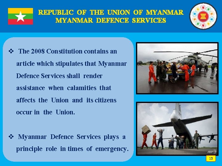 REPUBLIC OF THE UNION OF MYANMAR DEFENCE SERVICES v The 2008 Constitution contains an