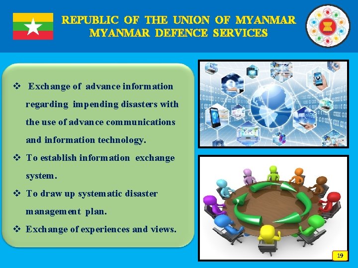 REPUBLIC OF THE UNION OF MYANMAR DEFENCE SERVICES v Exchange of advance information regarding