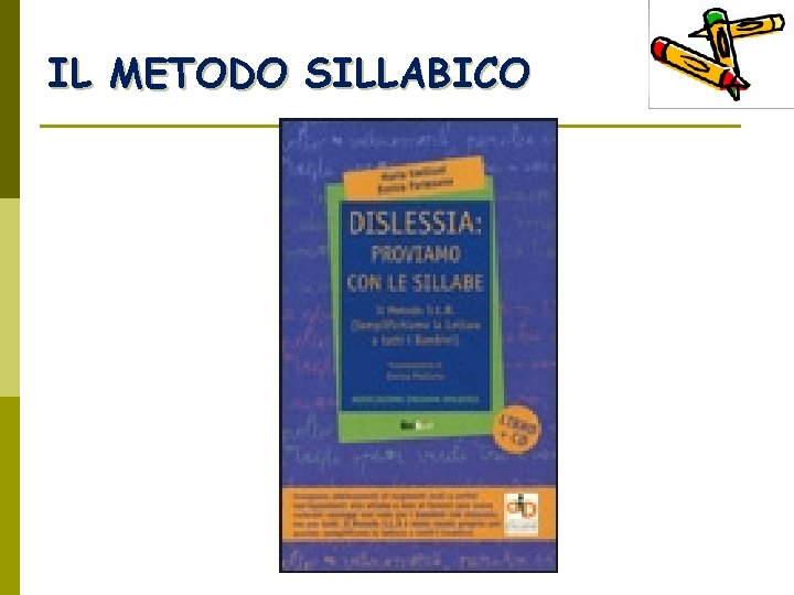 IL METODO SILLABICO 