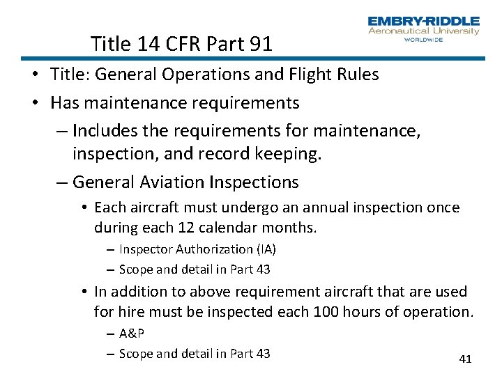 Title 14 CFR Part 91 • Title: General Operations and Flight Rules • Has
